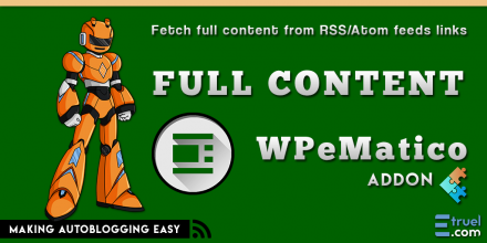 WPeMatico core 2.1, Professional and Full Content updates! - wpematico full content