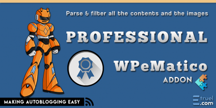 WPeMatico core 2.1, Professional and Full Content updates! - wpematico professional
