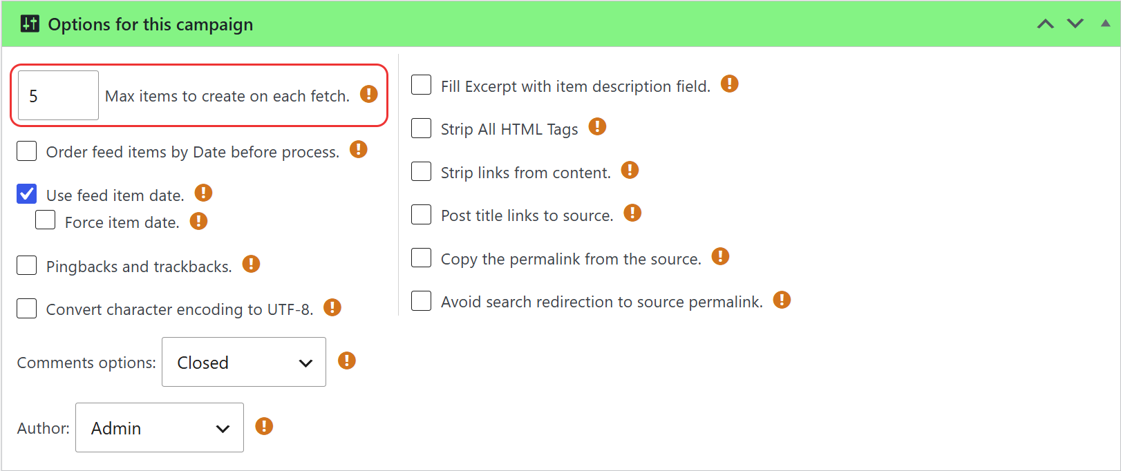 Max items to create on each fetch option inside a wpematico campaign