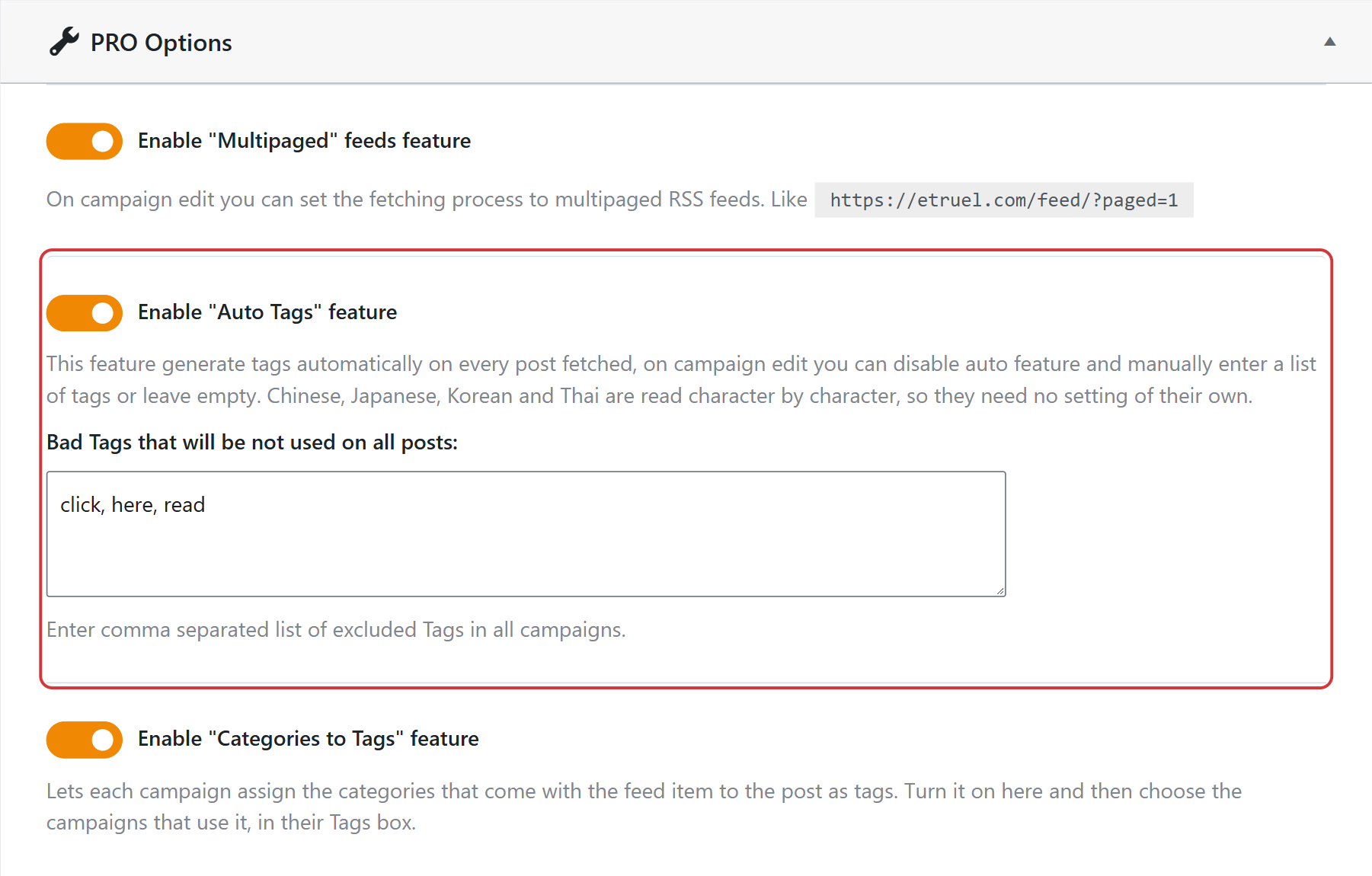 Enable auto tags feature option with the bad tags field in the wpematico professional settings